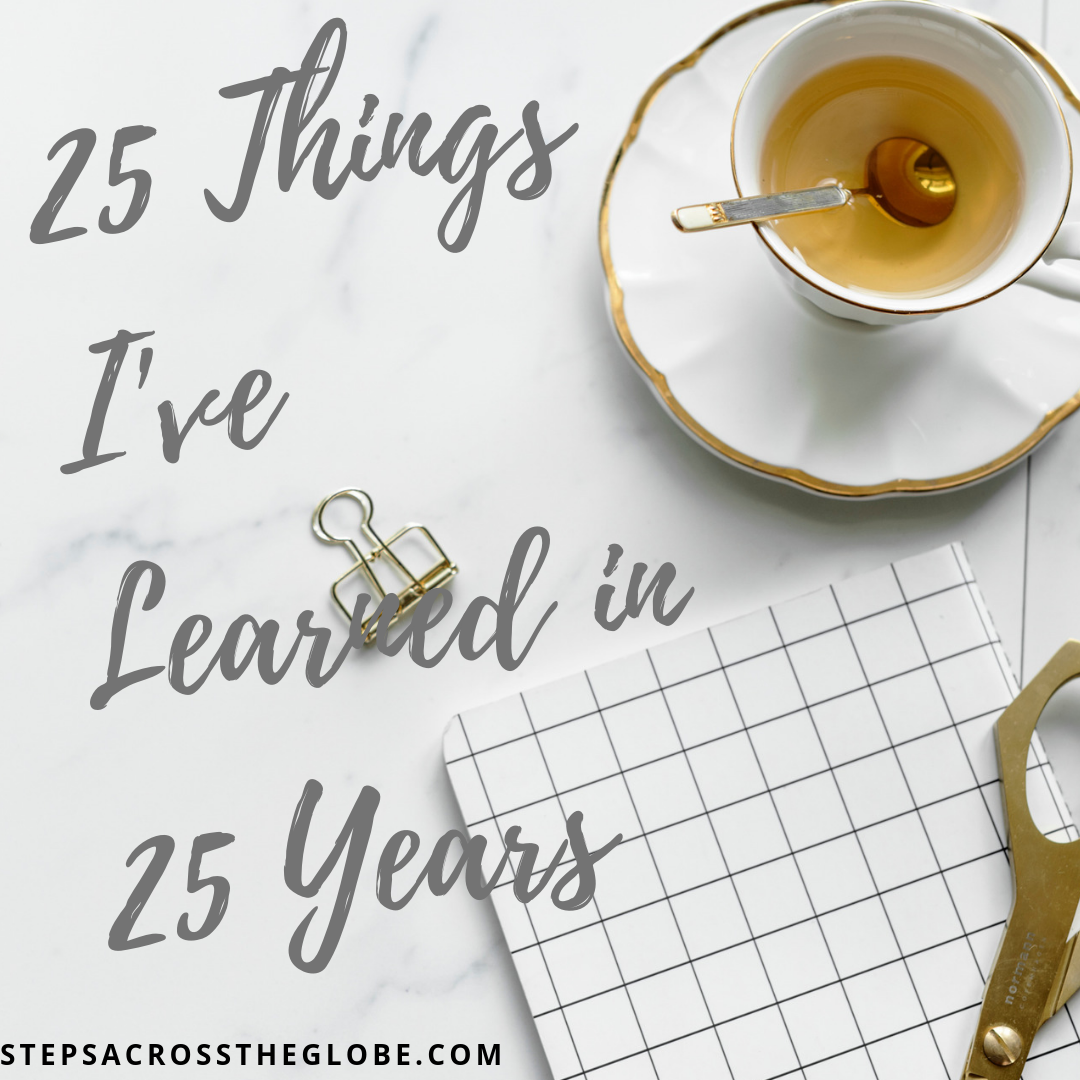 25 things i’ve learned in 25 years